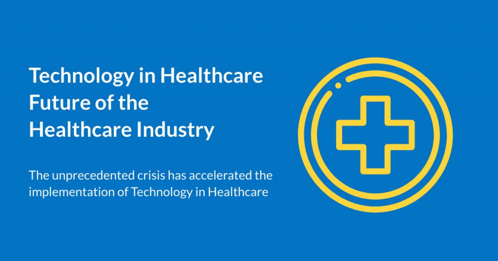 Technology in healthcare