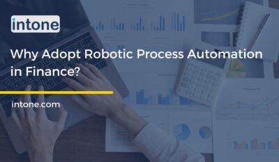 Why Adopt Robotic Process Automation in Finance?