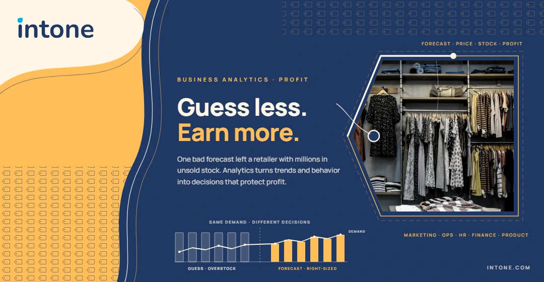 Beyond the Basics: How to Use Business Analytics to Drive Profitable Decisions